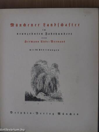 Münchener Landschafter im neunzehnten Jahrhundert (gótbetűs)