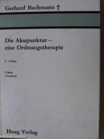 Die Akupunktur I-II.