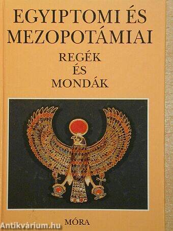 Egyiptomi és mezopotámiai regék és mondák