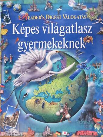 Képes világatlasz gyermekeknek