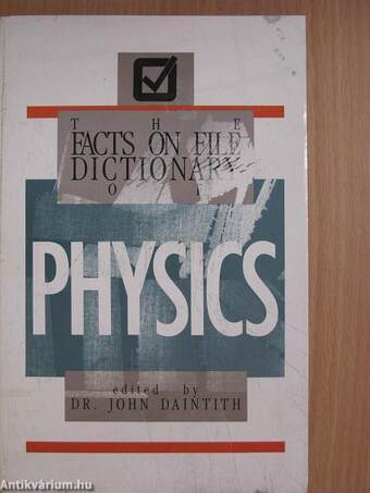 The Facts On File Dictionary of Physics