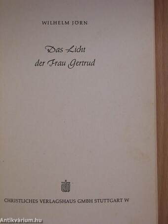 Das Licht der Frau Gertrud