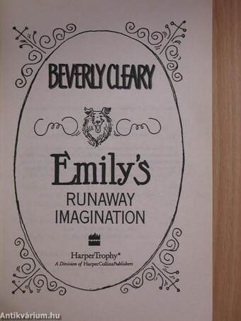 Emily's Runaway Imagination