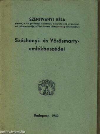 Szentiványi Béla Széchenyi- és Vörösmarty-emlékbeszédei