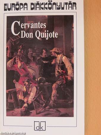 Az elmés nemes Don Quijote de la Mancha