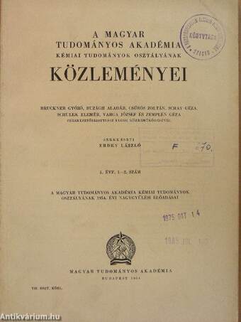 A Magyar Tudományos Akadémia Kémiai Tudományok Osztályának Közleményei 1954/1-2.