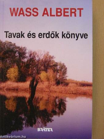 Tavak és erdők könyve