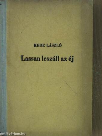 Lassan leszáll az éj