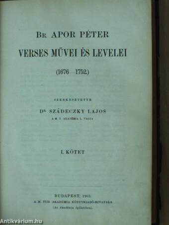 Br. Apor Péter verses művei és levelei I.
