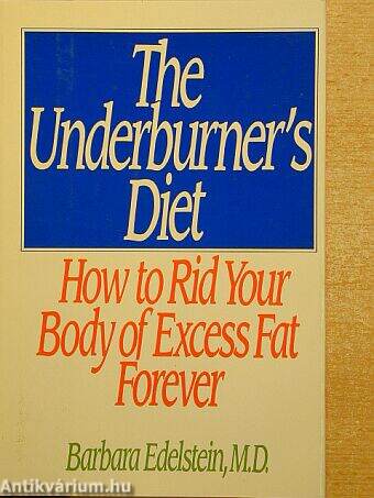 The Underburner's diet