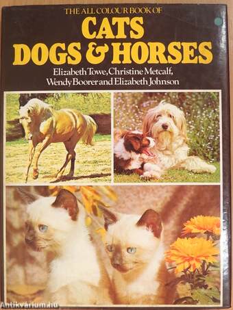 All Colour Book of Cats, Dogs and Horses