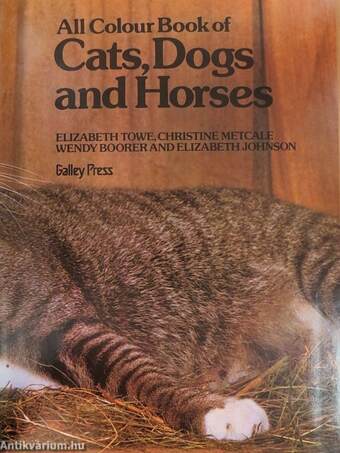 All Colour Book of Cats, Dogs and Horses