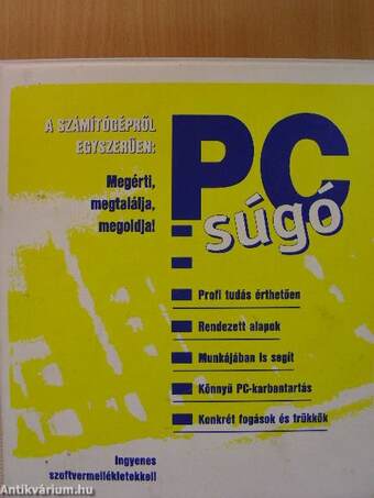 A számítógépről egyszerűen: PC-súgó