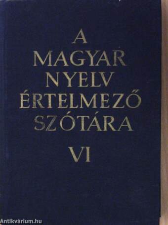 A magyar nyelv értelmező szótára VI. (töredék)