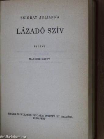 Lázadó szív I-II.