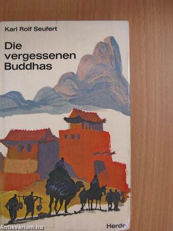 Die vergessenen Buddhas