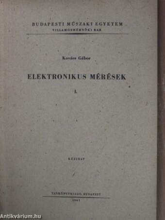 Elektronikus mérések I.