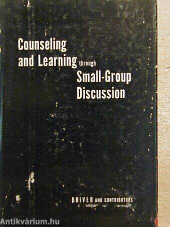 Counseling and Learning through Small-Group Discussion