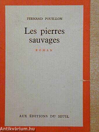 Les pierres sauvages