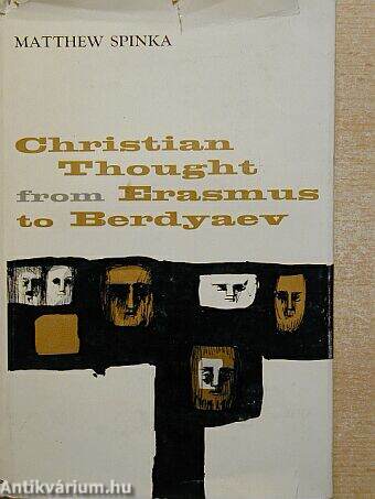 Christian Thought from Erasmus to Berdyaev