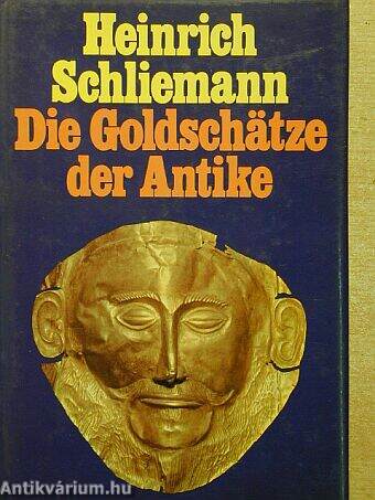 Die Goldschätze der Antike