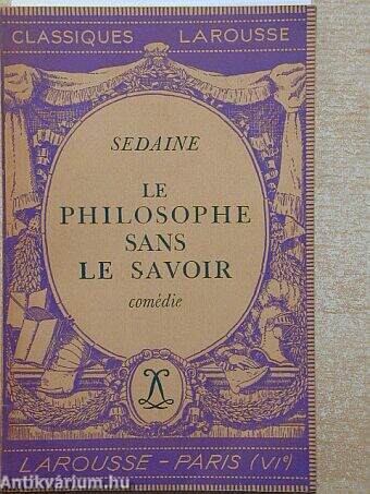 Le Philosophe sans le Savoir