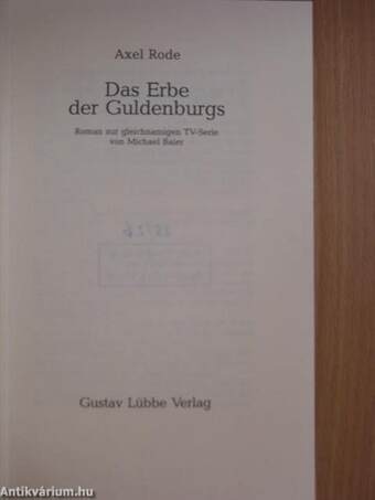 Das Erbe der Guldenburgs