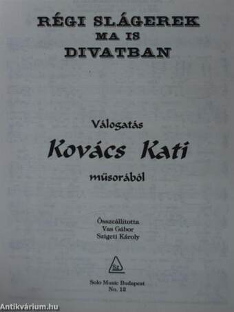 Válogatás Kovács Kati műsorából