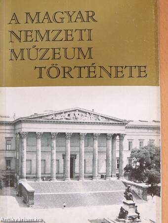 A Magyar Nemzeti Múzeum története