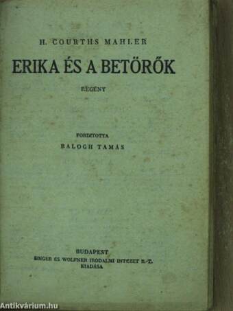 Erika és a betörők