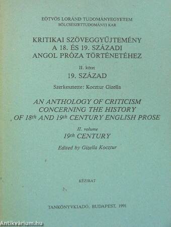 Kritikai szöveggyűjtemény a 18. és 19. századi angol próza történetéhez II.