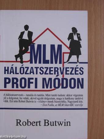 MLM Hálózatszervezés profi módon