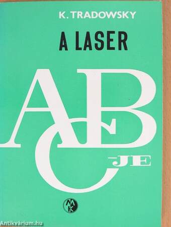 A laser ABC-je