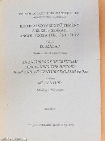Kritikai szöveggyűjtemény a 18. és 19. századi angol próza történetéhez I.