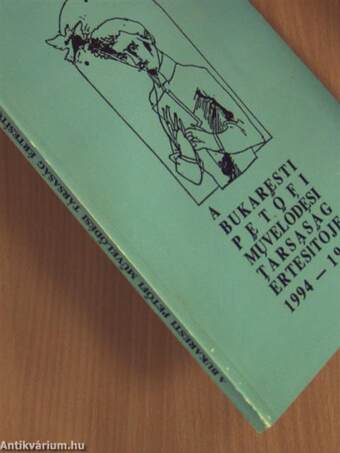 A Bukaresti Petőfi Művelődési Társaság értesítője 1994-1997