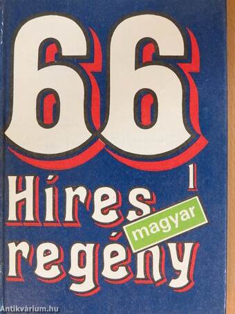 66 híres magyar regény 1-2.