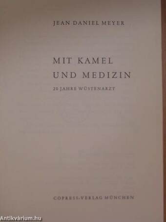 Mit Kamel und Medizin