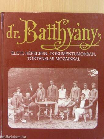 Dr. Batthyány-Strattmann László élete