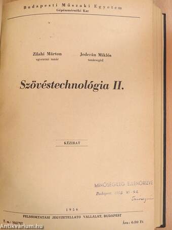 Szövéstechnológia I-III../Segédlet a "Kikészítés" című tantárgyhoz