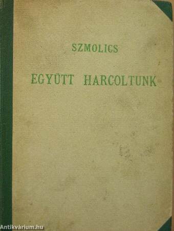 Együtt harcoltunk