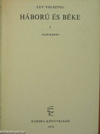 Háború és béke I-IV.