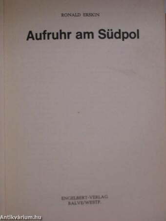 Aufruhr am Südpol