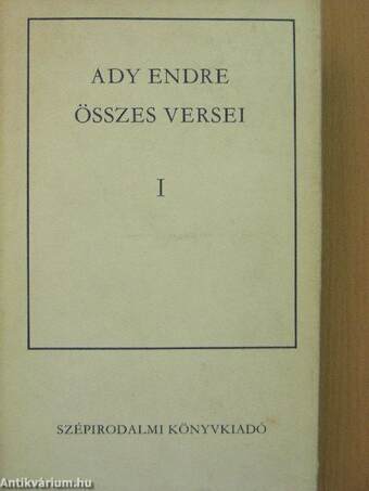 Ady Endre összes versei I-II.