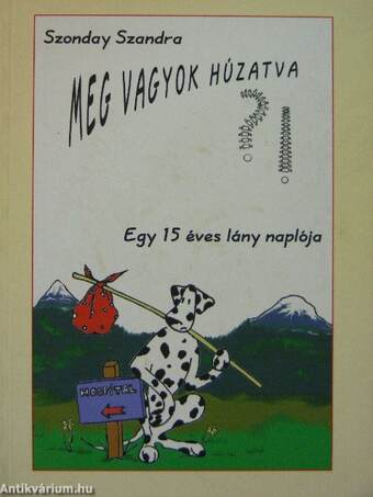 Meg vagyok húzatva?!