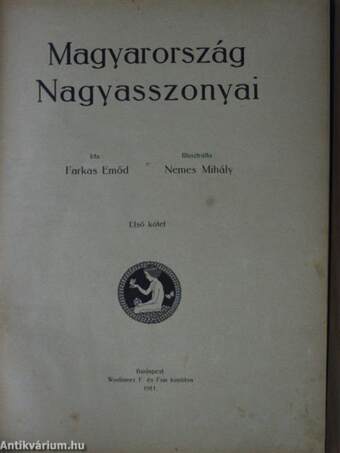 Magyarország Nagyasszonyai I.