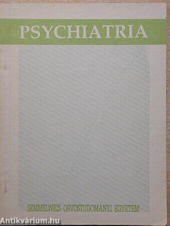 Psychiatria II.