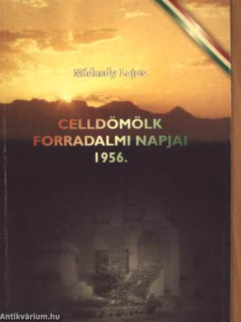 Celldömölk forradalmi napjai 1956.