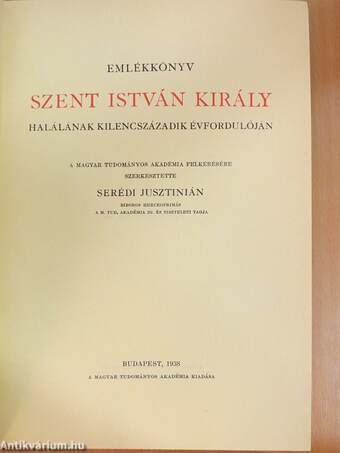 Emlékkönyv Szent István király halálának kilencszázadik évfordulóján