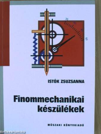 Finommechanikai készülékek