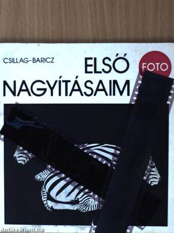 Első nagyításaim